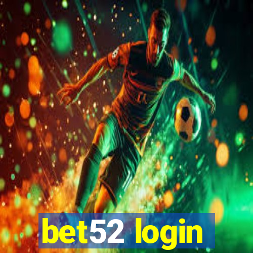 bet52 login